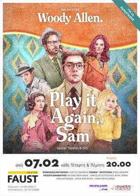 PLAY IT AGAIN SAM του Woody Allen σε μετάφραση και σκηνοθεσία Γιώργου Ζαχαράκη στο Faust από τις 7 Φεβρουαρίου